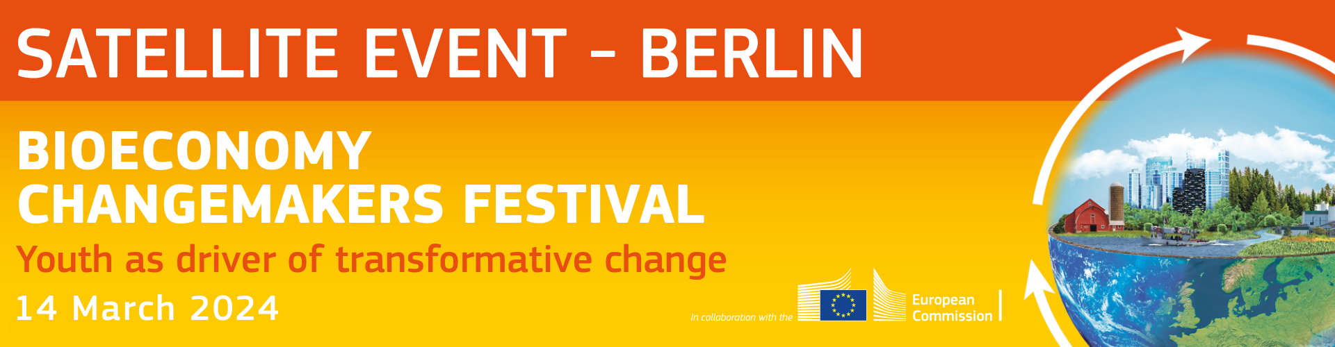 Satellite Event in Berlin. Bioeconomy Changemakers festival. Youth as driver of transformative change. 14th march 2024.